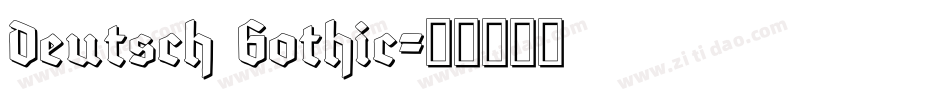 Deutsch Gothic字体转换